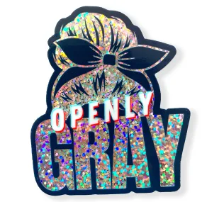 Openly Gray Glitter Sticker