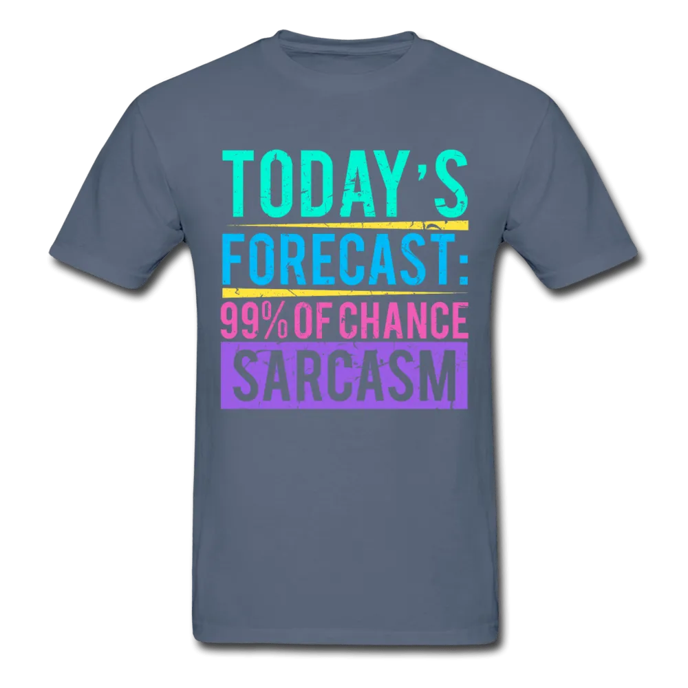 Today's Forecast T-Shirt