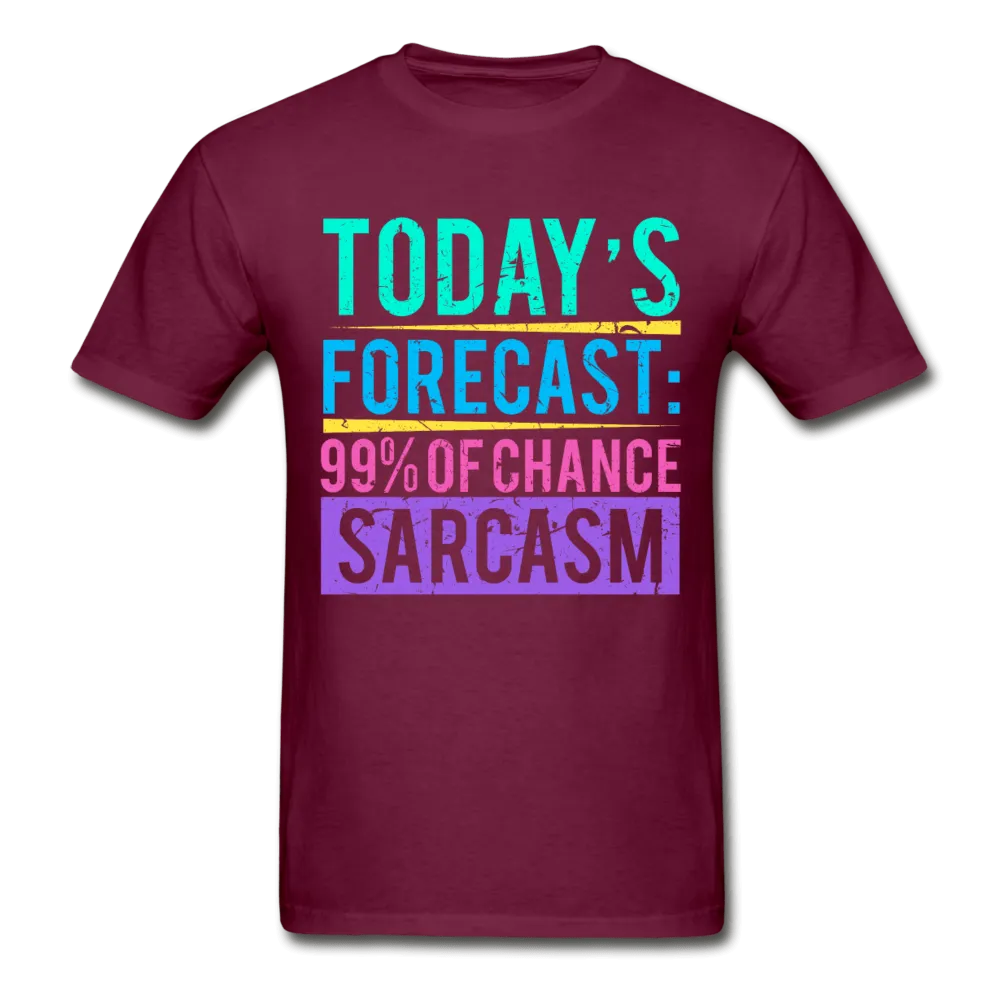 Today's Forecast T-Shirt